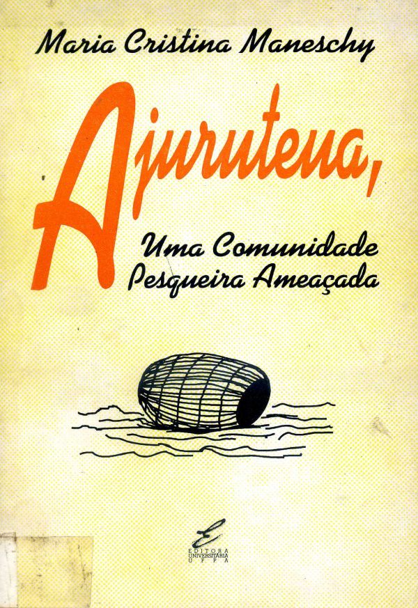 Ajuruteua Uma comunidade pequeira ameaçada